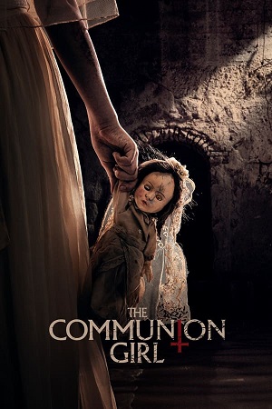 Download The Communion Girl (2023) WebRip [Hindi + Tamil + Telugu + Spanish] ESub 480p 720p 1080p
