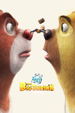 Download Boonie Bears: The Big Shrink (2018) WebRip [Hindi + Tamil + Telugu] ESub 480p 720p 1080p